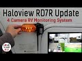 Haloview RD7R Ultimate 4 Camera RV Monitoring System *Update Video*