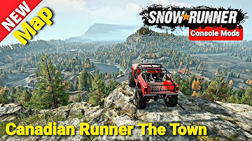 New Map Canadian Runner The Town In Snowrunner Update xbox one