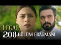 Emanet 208  Bölüm Fragmanı | Legacy Episode 208 Promo