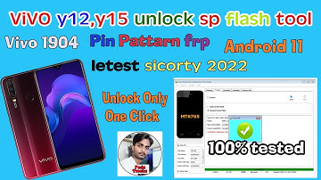 How To Unlock  VIvo Y12,15 Pin Pattarn Frp Sp Flash Tool | Vivo 1904 unlock Sp flash Tool Androi 11