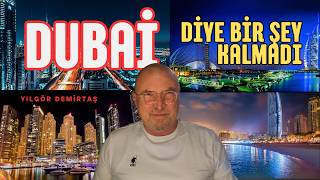 Dubai Diye Bir Şey Kalmadı