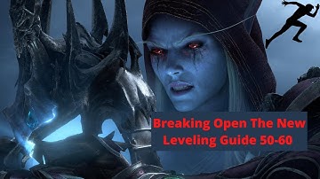 What Is The Most efficient Way To Level in Shadowlands levels 50-60 Leveling Guide Updated TLDR DESC