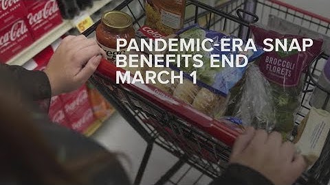 Pandemic-era SNAP benefits set to end this week