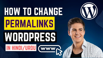 How to Change a Permalink in WordPress? | WordPress Tutorial for Beginners [Hindi/Urdu] 🔥🔥🔥