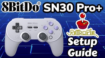 8BitDo SN30 Pro+ Gamepad Controller Setup Guide On RetroPie  - RetroPie Guy - How To Setup Guide