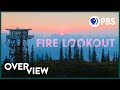 Meet the Fire Lookout of Big Sky Country