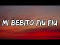 Tito Silva x Tefi C  - Mi Bebito Fiu Fiu (Letra_Lyrics)  Eres mi bebé, mi bebito fiu fiu