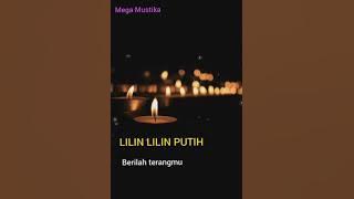 STORY WA 'LILIN LILIN PUTIH' ( Mega Mustika ) https://youtu.be/UvKld0Or2_s