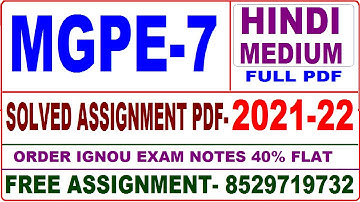 mgpe-7 solved assignment 2021-22 / mgpe 7 solved assignment in hindi / ignou mgpe 7