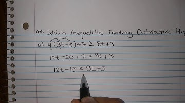 Solving Inequalities Distributive Property