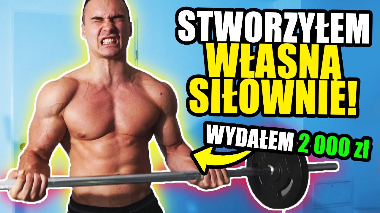 STWORZYŁEM WŁASNĄ SIŁOWNIĘ *za 2000 PLN* plancheta
