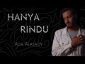 Hanya Rindu Andmesh Cover By ADIL ALASADY Hanya Rindu Andmesh Cover By ADIL ALASADY