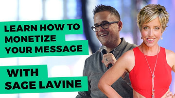 Learn How To MONETIZE YOUR MESSAGE with Sage Lavine | Platform Tour 2021