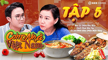 Cơm Nhà Việt Nam | Tập 5:Cá trê chiên chấm mắm gừng NGON "BÁ CHÁY" khiến Huỳnh Lập "CHẢY NƯỚC MIẾNG"