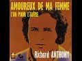 Richard Anthony Amoureux De Ma Femme Richard Anthony Amoureux De Ma Femme