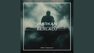 Download lagu Biarkan Berlalu (2026 Remastered)