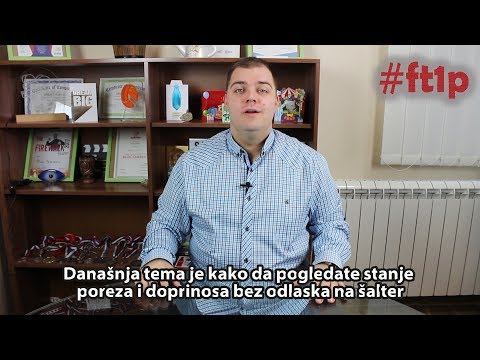 Kako pogledatI STANJE poreza i doprinosa bez ODLASKA na šalter ONLINE | FT1P sve o porezima u Srbiji