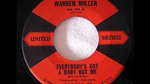 Everybody's Got A Baby But Me-Warren Miller