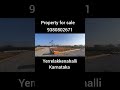 property for sale,bangalore.#landsale #moneyinvestment #realestate #propertyinvestment #banglore