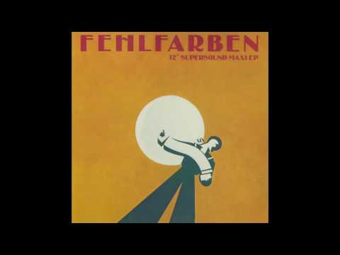 Fehlfarben  - Feuer An Bord - 12" version (from vinyl)