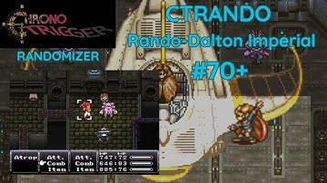 CTRando (Rando-Dalton Imperial) - 2 Entrance 1 Psanity = Good Times