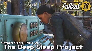 Fallout 76 - Episode 16: Sofia