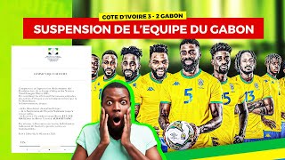 DISOLUTION DE L'EQUIPE GABONAISE DE FOOTBALL SUITE A LA DEFAITE DU GABON FACE A LA COTE D'IVOIRE