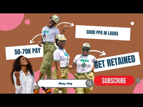 Nysc Place of primary assignment |how I get retained in my PPA|How do I get a good | Redeployment