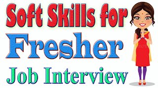 Soft Skills for Fresher Needed During Job Interview | Nexa Domain screenshot 1