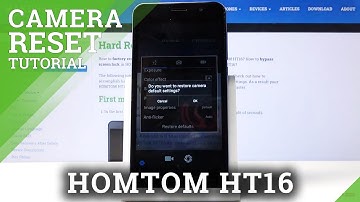 How to Reset Camera on Homtom HT16 – Quick Camera Fix