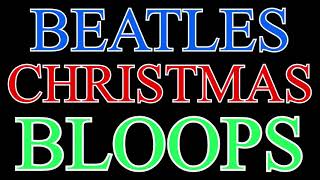 Beatles Christmas Bloops! Resimi
