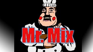 The Story of Mr. Mix - Nightmare Fuel 002