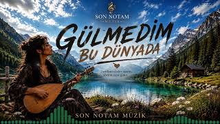 Gülmedim Bu Dünyada 🖤 - Ömrünü Kederle Tüketenlerin Sessiz İsyanı... 🥀