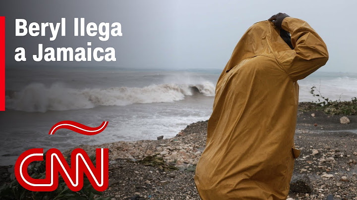 Resumen en video del huracán Beryl, que llega a Jamaica: evacuados, recorrido y noticias