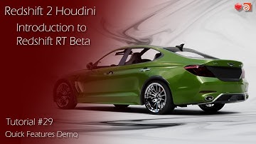 Redshift 2 Houdini - Tutorial #29 - Redshift RT Beta Demo