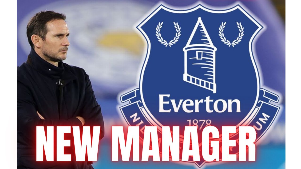 FRANK LAMPARD WILL SIGN AS NEW EVERTON MANAGER