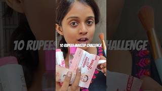 10 Rupees Makeup Challenge part-1😳😱 #ponds #BBcream #spinz #Shorts