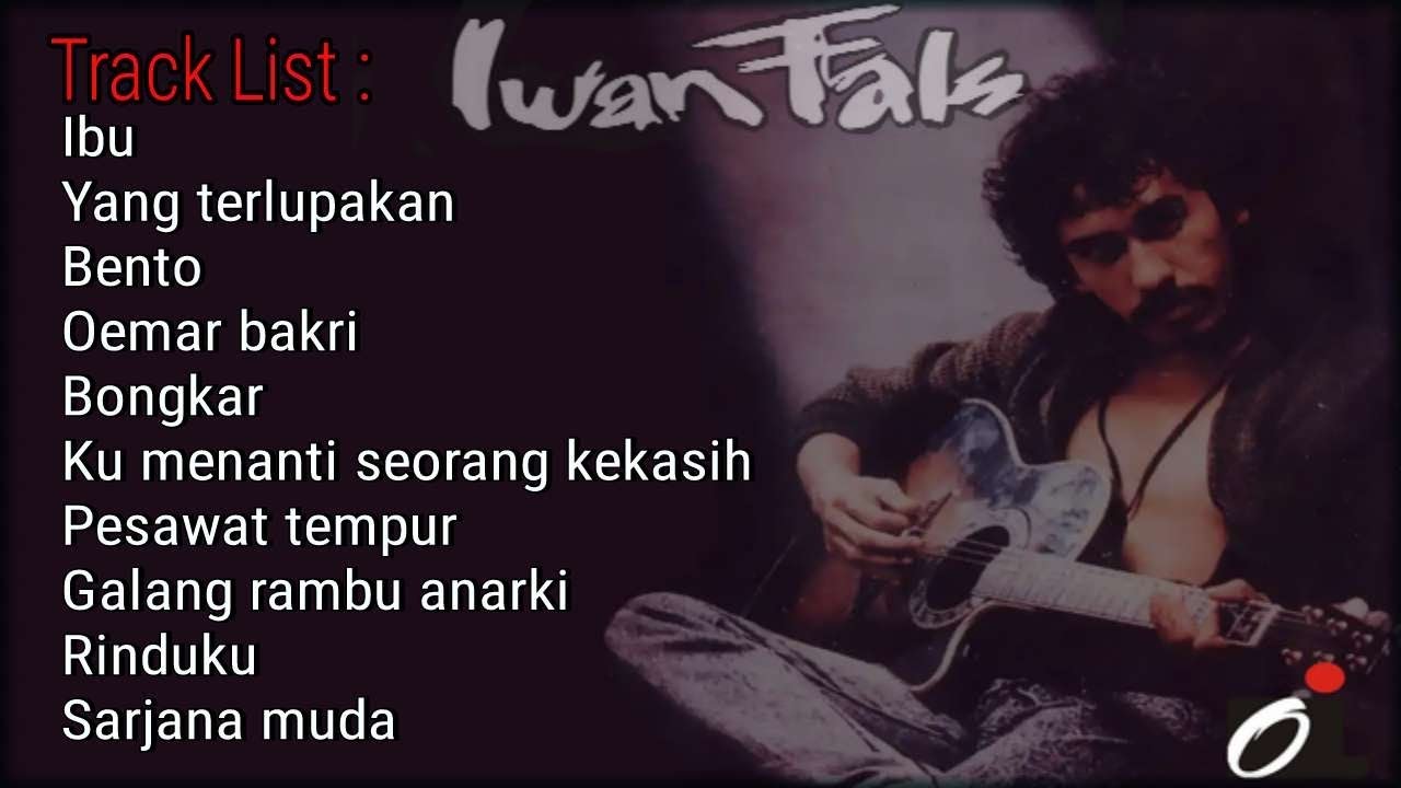 Iwan fals Koleksi hits lagu terbaik Iwan fals all album 