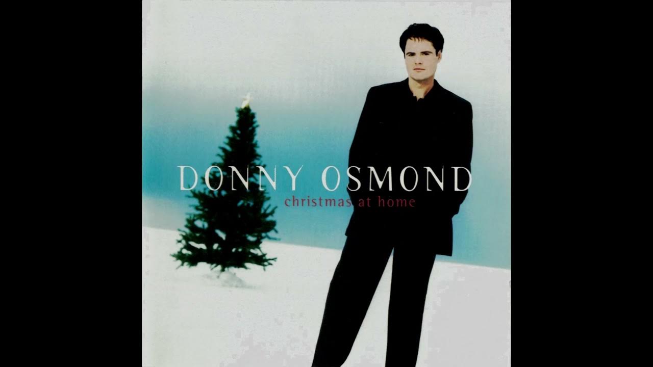 Donny Osmond Christmas At Home (Full Album) YouTube