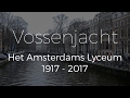 Vossenjacht  het amsterdams lyceum