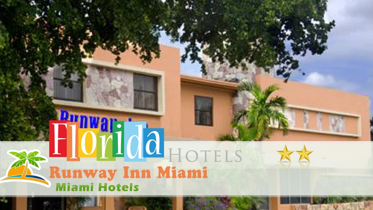 Runway Inn Miami - Miami Hotels, Florida - YouTube