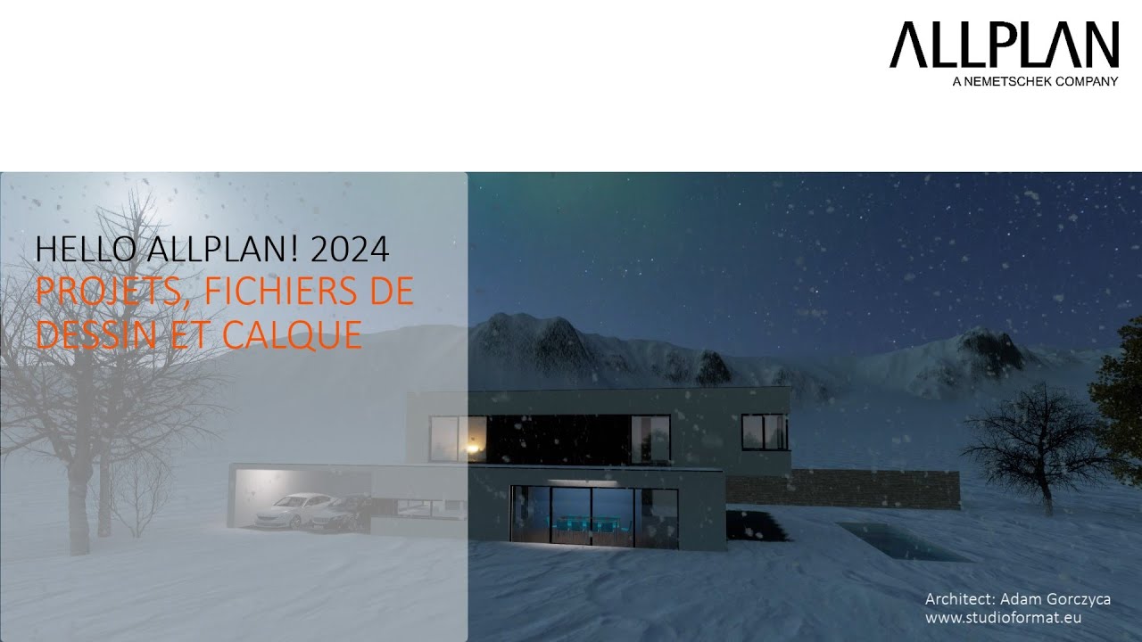 Hello Allplan! 2024 - Projets, Fichiers de Dessin et Calque - YouTube