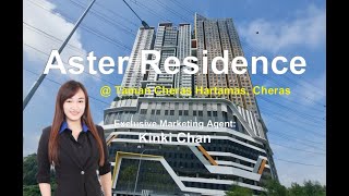 Aster Residence - MUST watch! Bangsar/KLCC level of luxury in a Cheras condo:Type C, 953sqft, 3R3B!