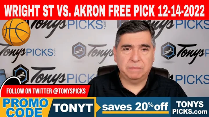Wright St vs. Akron 12/14/2022 FREE College Basketball Picks and Previews on NCAAB Betting Tips