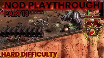 Command & Conquer 3 Tiberium Wars,NOD Part 13,Hard Difficulty 