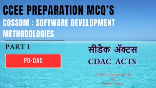 CDAC | PG-DAC | CCEE Preparation MCQ's | Software Development Methodologies | Part 1