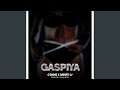 GASPIYA (feat. Babyfe-L7)