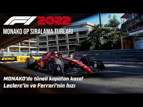 MONAKO'DA TÜNELİ KAPATAN KAZA! LECLERC'in İNANILMAZ HIZI - Formula 1 2022 Monako GP Sıralama Turları