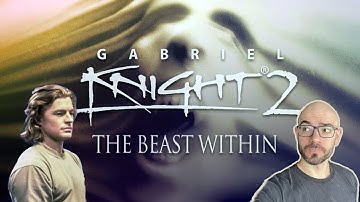 Daniel plays Gabriel Knight 2: The Beast Within!