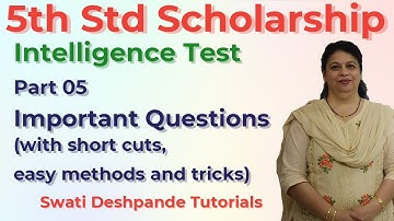 Scholarship 5th Std Intelligence Test - Important Questions Part 05